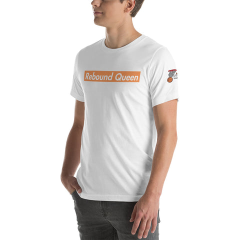 Rebound Queen Unisex T-Shirt